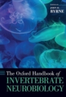 Image for The Oxford handbook of invertebrate neurobiology