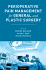 Image for Perioperative Pain Management for General and Plastic Surgery