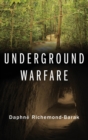 Image for Underground warfare