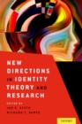 Image for New directions in identity theory and research