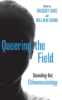 Image for Queering the Field