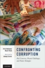 Image for Confronting corruption  : past concerns, present challenges, and future strategies