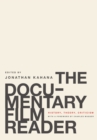 Image for The documentary film reader: history, theory, criticism