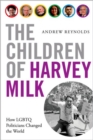 Image for The Children of Harvey Milk