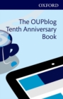 Image for The OUPblog Tenth Anniversary Book