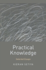 Image for Practical knowledge  : selected essays