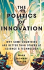 Image for The Politics of Innovation