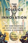Image for The Politics of Innovation