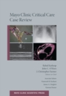 Image for Mayo Clinic Critical Care Case Review