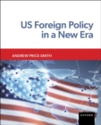 Image for US Foreign Policy in a New Era
