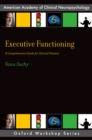 Image for Executive Functioning: A Comprehensive Guide for Clinical Practice