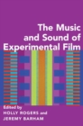 Image for The music and sound of experimental film