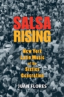 Image for Salsa Rising: New York Latin Music of the Sixties Generation