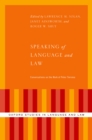 Image for Speaking of Language and Law: Conversations on the Work of Peter Tiersma