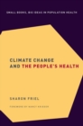 Image for Climate Change and the People&#39;s Health