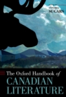 Image for The Oxford handbook of Canadian literature