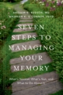 Image for Seven steps to managing your memory: what&#39;s normal and what&#39;s not