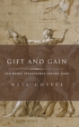Image for Gift and gain  : how money transformed ancient Rome
