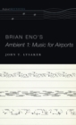 Image for Brian Eno&#39;s Ambient 1: Music for Airports