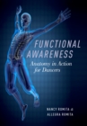 Image for Functional awareness: anatomy in action for dancers
