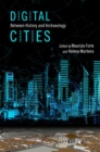 Image for Digital cities  : between history and archaeology