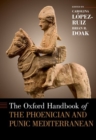 Image for The Oxford Handbook of the Phoenician and Punic Mediterranean