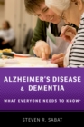 Image for Alzheimer&#39;s disease and dementia: what everyone needs to know