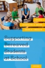 Image for Supporting Bereaved Students at School