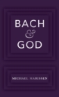 Image for Bach &amp; God