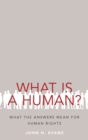 Image for What Is a Human?