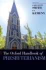 Image for The Oxford handbook of Presbyterianism