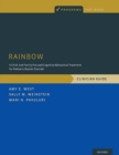 Image for Rainbow  : a child- and family-focused cognitive-behavioral treatment for pediatric bipolar disorder