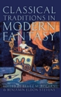 Image for Classical traditions in modern fantasy