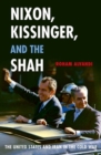Image for Nixon, Kissinger, and the Shah