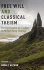 Image for Free Will and Classical Theism