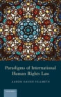 Image for Paradigms of international human rights law