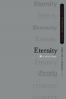 Image for Eternity: a history