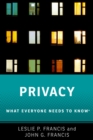 Image for Privacy: what everyone needs to know