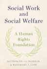 Image for Social work and social welfare: a human rights foundation