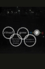 Image for Ritual gone wrong: what we learn from ritual disruption