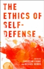 Image for The ethics of self-defense