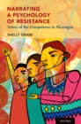 Image for Narrating a psychology of resistance: voices of the companeras in Nicaragua