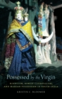Image for Possessed by the Virgin