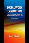 Image for Social Work Evaluation, Second Edition
