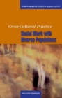 Image for Cross-Cultural Practice, Second Edition : Social Work With Diverse Populations