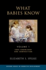 Image for What babies knowVolume 1,: Core knowledge and composition