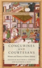 Image for Concubines and courtesans  : women and slavery in Islamic history