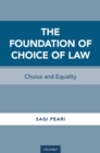 Image for Foundation of Choice of Law: Choice and Equality
