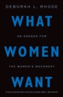 Image for What women want  : an agenda for the women&#39;s movement