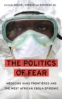 Image for The Politics of Fear